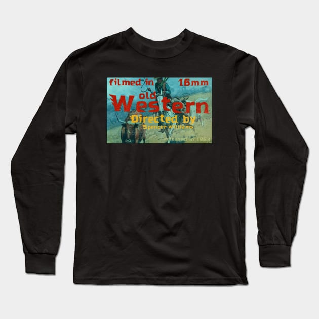 Vintage old western movie poster Long Sleeve T-Shirt by SpaceWiz95